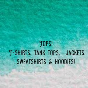 Shirts,  jackets,  tanks,  and more!